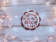 Load image into Gallery viewer, Officially on the Nice List Badge
