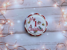 Load image into Gallery viewer, My 1st Christmas Badge
